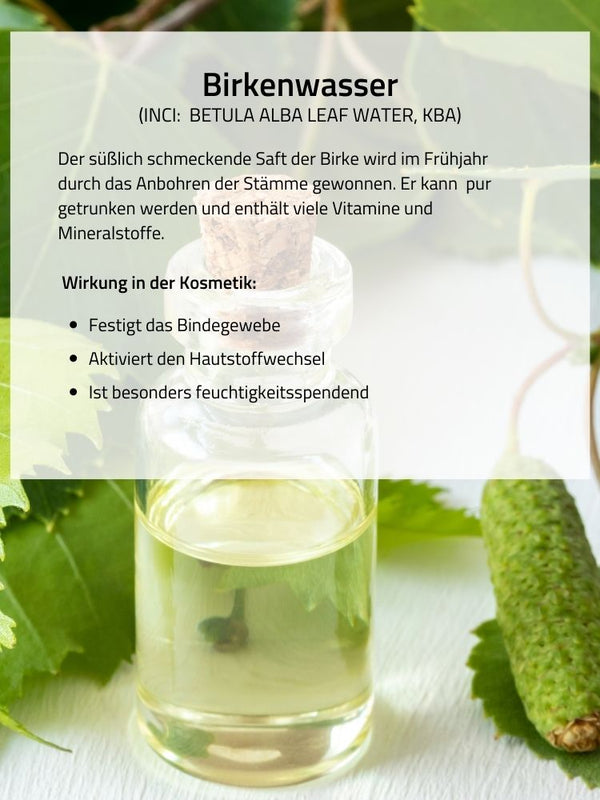 GREY Berlin Naturkosmetik Inhaltsstoff Birkenwasser